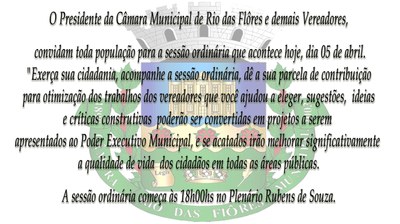 Convite para Sessão Ordinária, que será realizada nesta quinta-feira, dia 05 de abril às 18:00